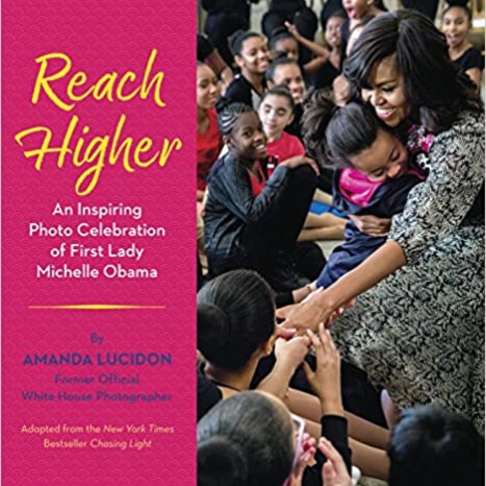 Reach Higher Michelle Obama